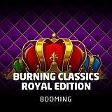 Burning Classics Royal Edition