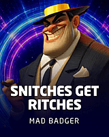 Snitches Get Ritches