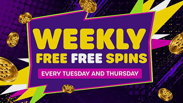 WEEKLY FREE SPINS