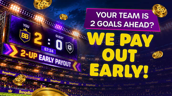 2-Up Early Payout